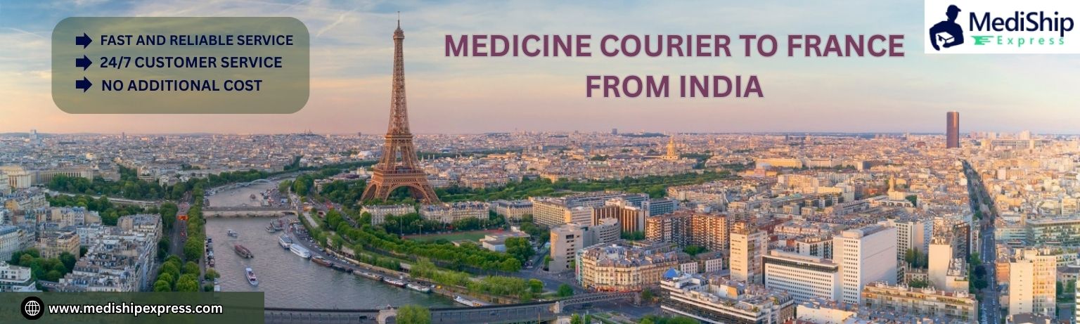 medicine courier to france from india