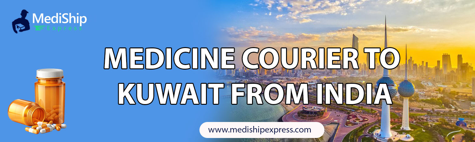 Medicine courier to Kuwait from India
